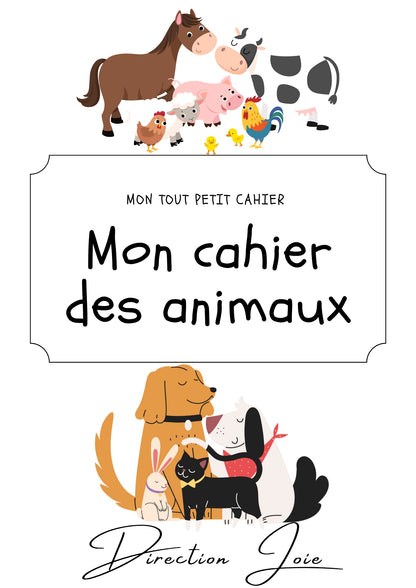 💻 Mon Tout Petit Cahier - Les animaux